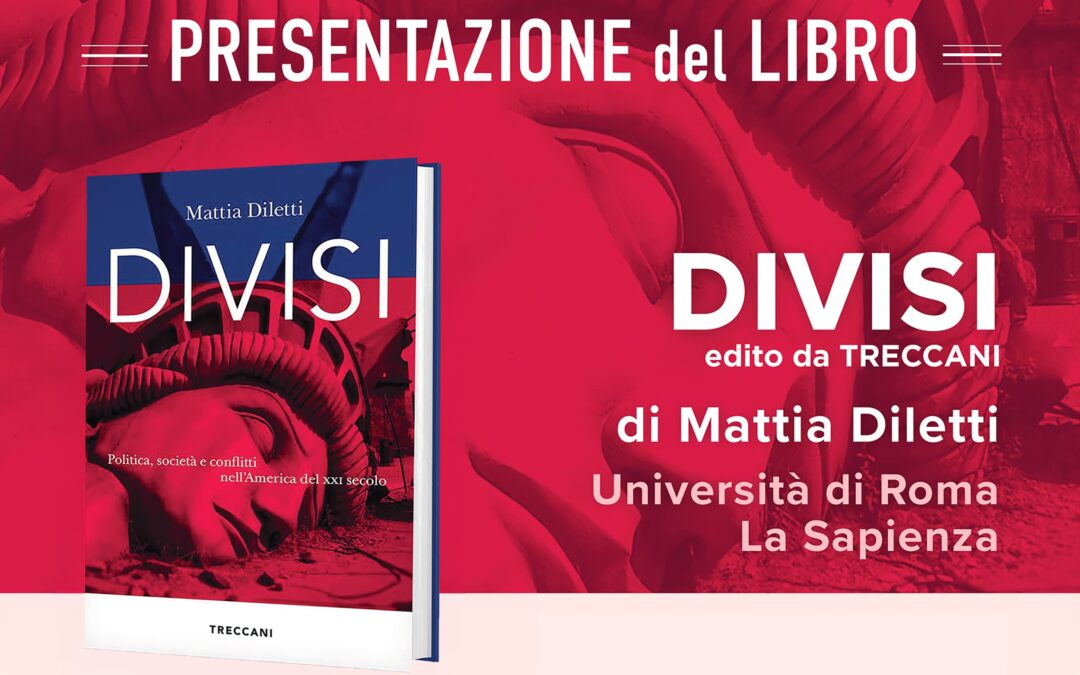 Come cambia l’America – DIVISI di Mattia Diletti